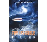 The Invisible Killer