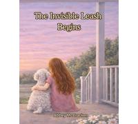 The Invisible Leash Begins