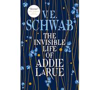 V. E. Schwab The Invisible Life of Addie LaRue (Tascabile)