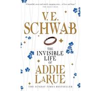 V. E. Schwab The Invisible Life of Addie LaRue (Tascabile)