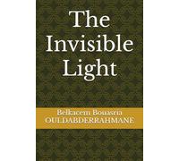 The Invisible Light