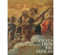 The invisible made visible. Angels from the Vatican