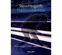 The invisible man. Diari 1994-1997