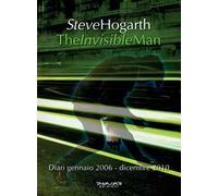 The invisible man. Diari 2006-2010