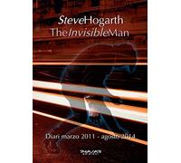 The invisible man. Diari 2011-2014