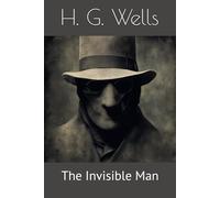 The Invisible Man (Illustrated)