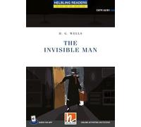The invisible man. Level A2/B1. Helbling Readers Blue Series - Classics. Con Audio on App