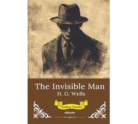 The Invisible Man | Timeless Classics