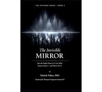 The Invisible Mirror: How the People Closest to Us See What Systems Cannot - And Choose Not To