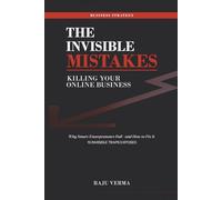The Invisible Mistakes Killing Your Online Business