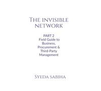 The Invisible Network - Part 2