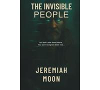 The Invisible People