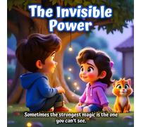 The invisible power