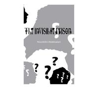 The invisible prison