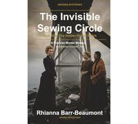 The Invisible Sewing Circle: Book One: The Golden Pocket Watch