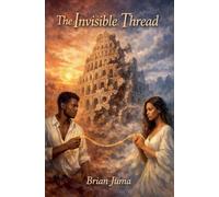 The Invisible Thread