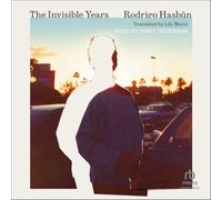 The Invisible Years