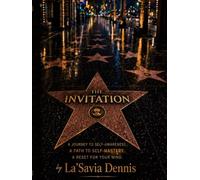 The Invitation: A Self-Help Book