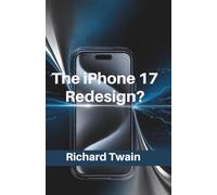 The iPhone 17 redesign?