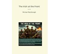 The Irish at the Front