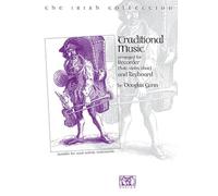 The Irish Collection Traditional Music: Arranged For Recorder (Flute, Violin, Oboe) and Keyboard