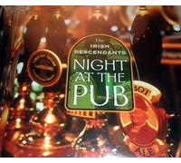 The Irish Descendants - Night at the pub CD