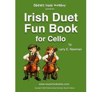 The Irish Duet Fun Book for Cello
