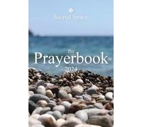 The Irish Jesuits Sacred Space The Prayerbook 2024 (Tascabile)