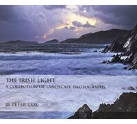 The Irish Light: A Collection of Landscape Photographs