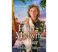 The Irish Midwives Book 2: A page-turning and heartwarming WWII historical novel