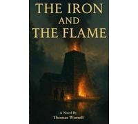 The Iron and the Flame: 2