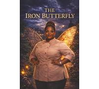 The Iron Butterfly