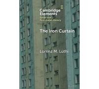 The Iron Curtain: A Short History of Socialist Borders