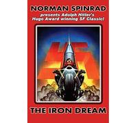 Norman Spinrad The Iron Dream (Tascabile)