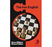 The Iron English: Chess Opening Repertoire