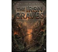The Iron Graves