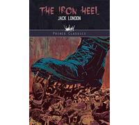 The iron heel - London Jack