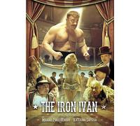 The Iron Ivan (DVD) Mikhail Porechenkov Katerina Shpitsa Yuri Kolokolnikov