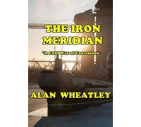 The Iron Meridian: "A Cold War of Conscience."