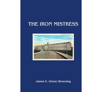 The Iron Mistress