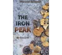 The Iron Peak: The Line Between