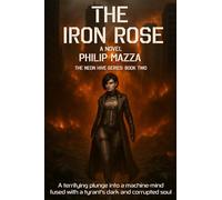The Iron Rose