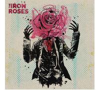the Iron Roses The Iron Roses (CD)