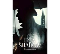 The Iron Shadow