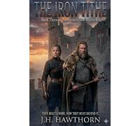 The Iron Tithe: 3