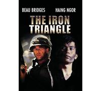 The Iron Triangle (DVD) Haing S. Ngor Liem Whatley Beau Bridges Eric Weston