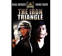 The Iron Triangle (DVD) Haing S. Ngor Liem Whatley Beau Bridges Eric Weston