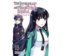 Kana Ishida Tsuto The Irregular at Magic High School, Vol. 18 (light (Tascabile)