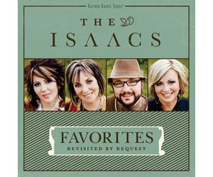 The Isaacs Favorites: Revisited By.. (CD)