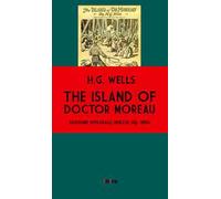 The island of doctor Moreau. Ediz. integrale